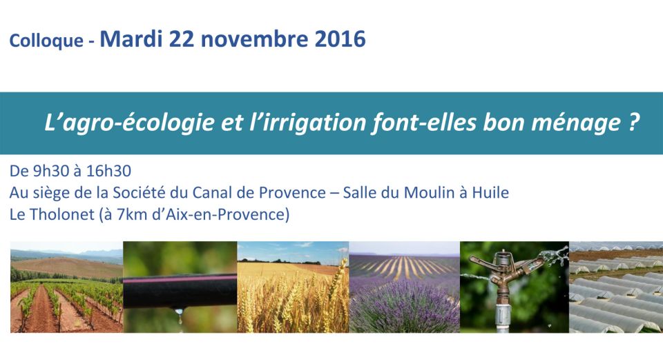 Colloque agro-écologie et irrigation (22/11/2016)